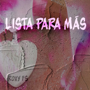 Lista para Mas by Roxy FS