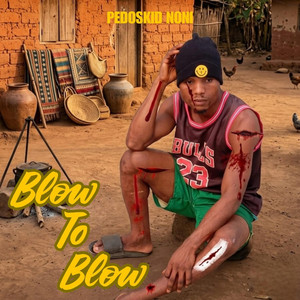 Blow to blow by Pedoskid Noni