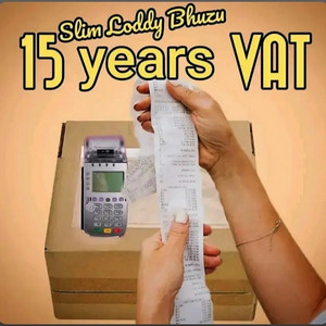 15 years VAT by Slim Loddy Bhuzu