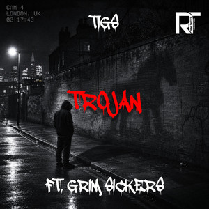 Trojan by Grim Sickers, Tigs