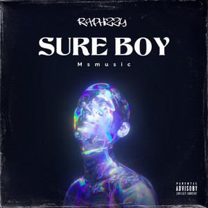 Sure boy by Rafizzy, Msmusic
