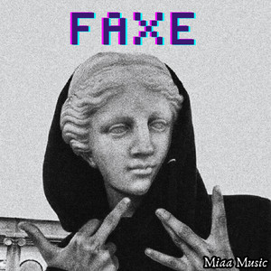 Faxe by Miaa Music