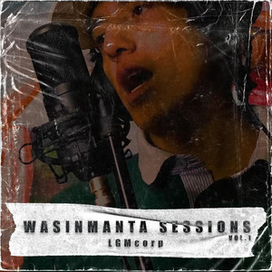 Twiy (Wasinmanta live Session) by LGMcorp, Finishinggg, CORTES FINOS BEATMAKER