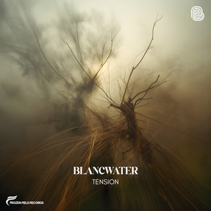 Tension by Blancwater