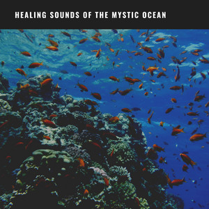 Sea Waves Sounds: Healing Sounds of the Mystic Ocean album