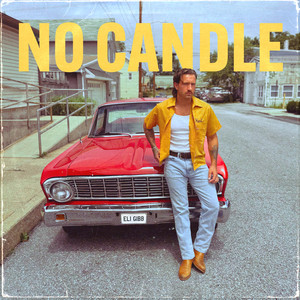 No Candle by Eli Gibb