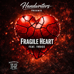 Fragile Heart by Handwriters, 1Voice
