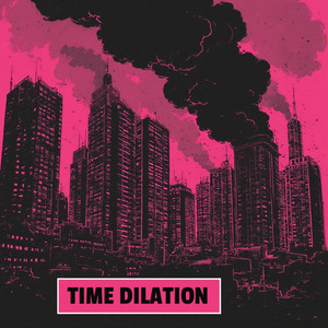 Time Dilation by tha jerus