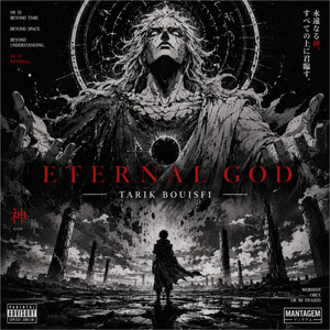 Eternal God by Tarik Bouisfi