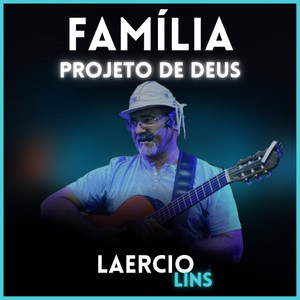 Família, Projeto de Deus