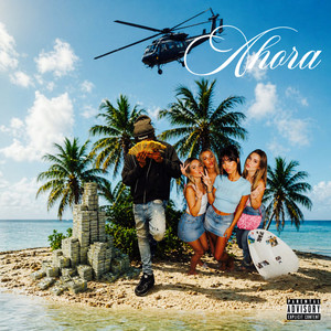 Ahora by Young Slixe
