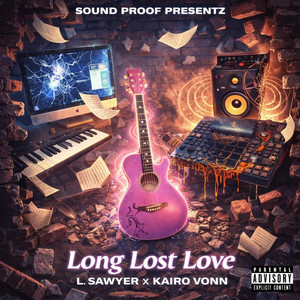 Long Lost Love by L. Sawyer, Kairo Vonn