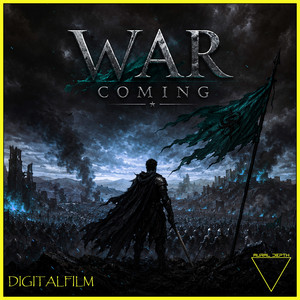War Coming - Slowed by DIGITALFILM