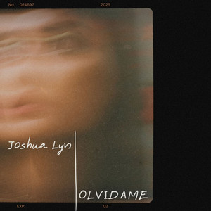 Olvidame by Joshua Lyn