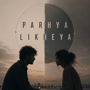 Parhya Likheya by Lakh Chahal
