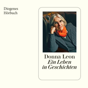 Ein Leben in Geschichten (Ungekürzt)