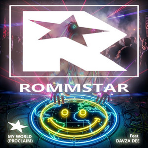 My World (Proclaim) by Rommstar, Davza Dee
