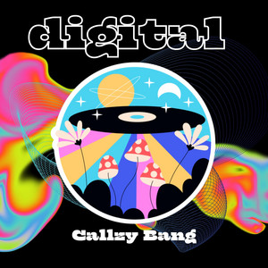 Digital by Callzy Bang
