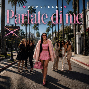 Parlate di me by Pupatella