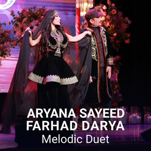 Aryana Sayeed - Melodic Duet (feat. Farhad Darya)
