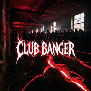 Club Banger