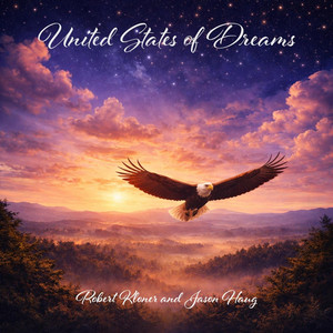 United States of Dreams by Robert Kloner, Jason Haug
