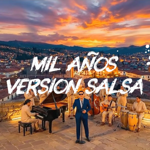 MIL AÑOS - Version Salsa by Son & Algoritmo