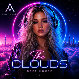 The Clouds by Ava Valley