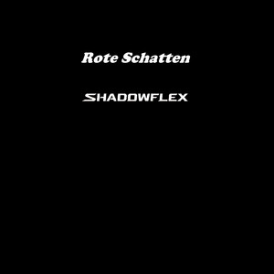 Rote Schatten by Shadowflex