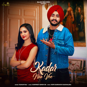 Kadar Naa Vee by Raman Raj