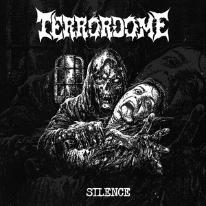 Silence by Terrordome