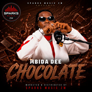 Mbida Dee Chocolate by Bravestar Music Zim