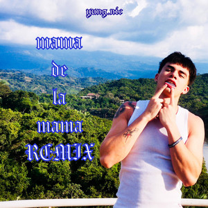 nic - Mama De La Mama (Remix)