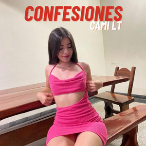 Confesiones by Cami LT