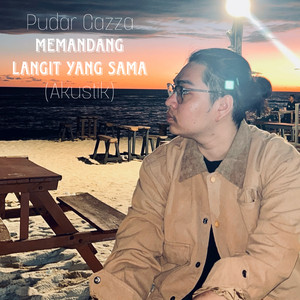 Memandang Langit Yang Sama (Akustik)