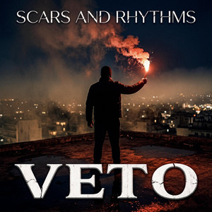 VETO by Scars and Rhythms
