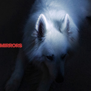 Mirrors by Wet Denim