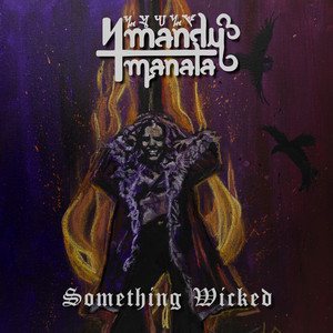 Something Wicked by Mandy Manala