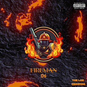Fireman by D6