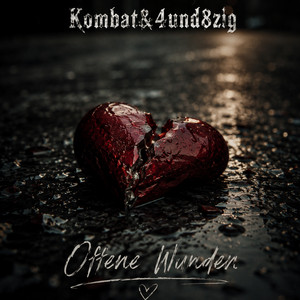 Offene Wunden by KOMBAT, 4und8zig