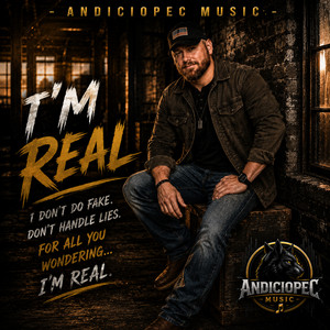I'm Real by Andiciopec Music