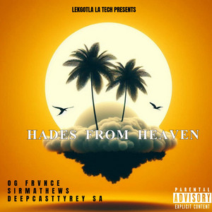 Hades From Heaven