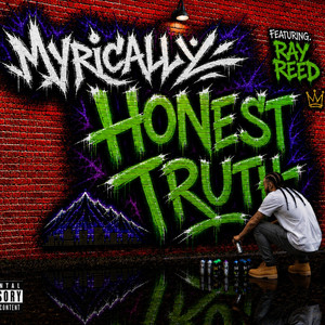 HONEST TRUTH by Myrically, Ray Reed