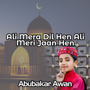 Abubakar Awan - Shan E Ali R Z