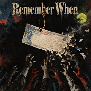 Remember When by Free_Thinking_American