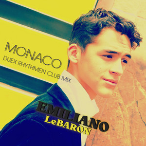 Emiliano LeBaron - Monaco (Duex Rhythmen Club Mix)