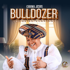 Bulldozer (Highlife Version)