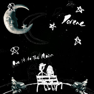 Owe it to the Moon by Dorene