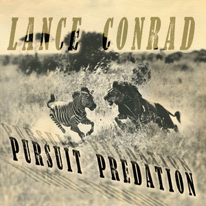 Lance Conrad - Pursuit Predation