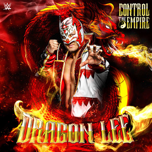 WWE: Control The Empire (Dragon Lee) by WWE, def rebel